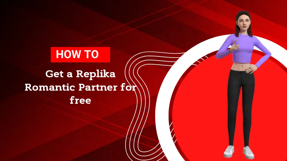 How to Get a Replika Romantic Partner for free in 2023