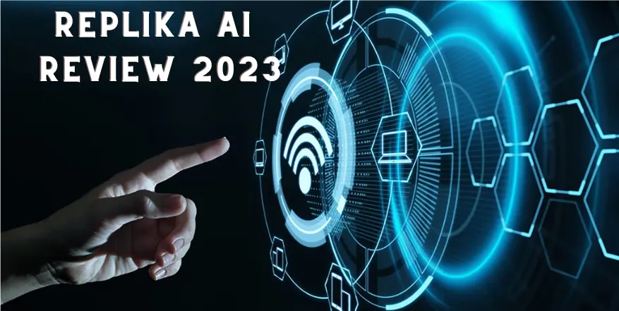 Replika AI Review 2023 The Ultimate Personal AI Assistant