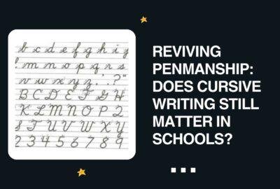 Reviving Penmanship: Does Cursive Writing Still Matter in Schools?